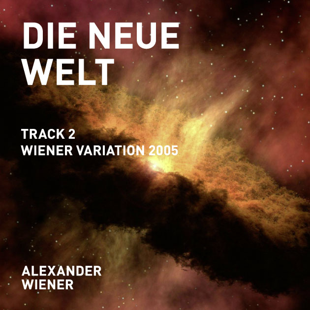 wiener-variation-2005_1 Die neue Welt | Track 2 | Wiener Variation 2005